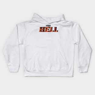 Visit Hell Kids Hoodie